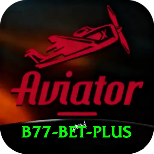 B77 Bet Plus Edition v2.0.7 - 2