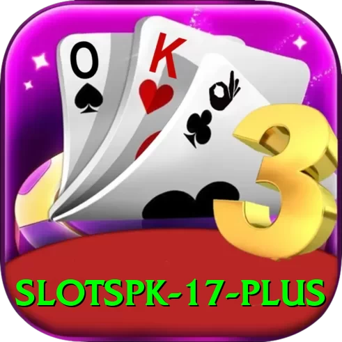 slotspk 17 Max v2.8.1 - 2